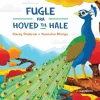Fugle - fra hoved til hale