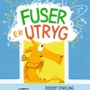 Fuser er utryg