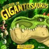 Gigantosaurus - Historien om Gigantosaurus