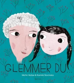 Glemmer du...