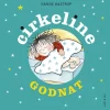 Godnat Cirkeline