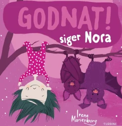 Godnat! siger Nora