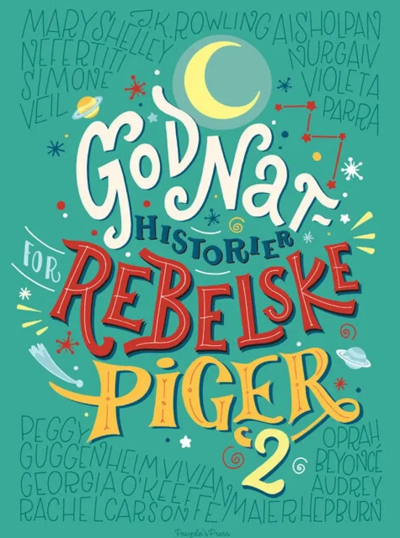 Godnathistorier for rebelske piger 2