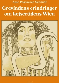 Grevindens erindringer om kejsertidens Wien