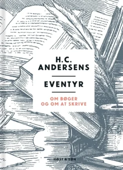 H. C. Andersens eventyr om bøger og om at skrive
