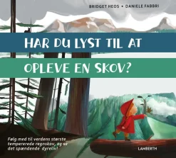 Har du lyst til at opleve en skov?