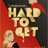 Hard to Get