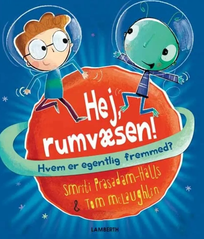 Hej, rumvæsen