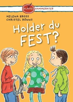 Holder du fest?