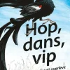 Hop, dans, vip