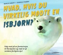 Hvad, hvis du virkelig mødte en isbjørn?