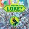 Hvor er Loke? En søg og find-bog