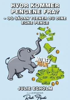 Hvor kommer pengene fra?