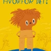 Hvorfor det?
