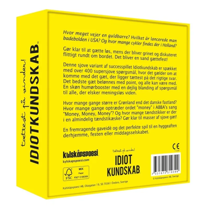 Idiotkundskab Tættest på vinder!