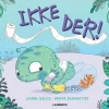 Ikke der!