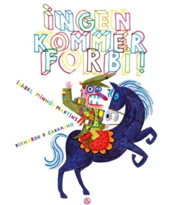 Ingen kommer forbi!