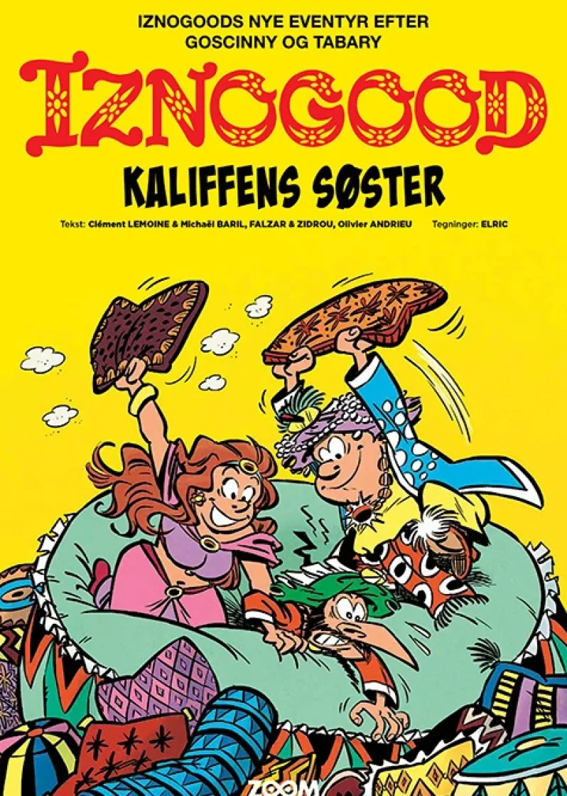 Iznogood: Kaliffens søster