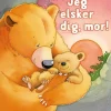 Jeg elsker dig, mor