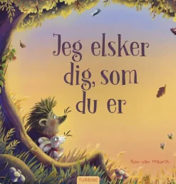 Jeg elsker dig, som du er