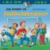 Jeg kender en fodboldtræner