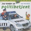 Jeg kender en politibetjent
