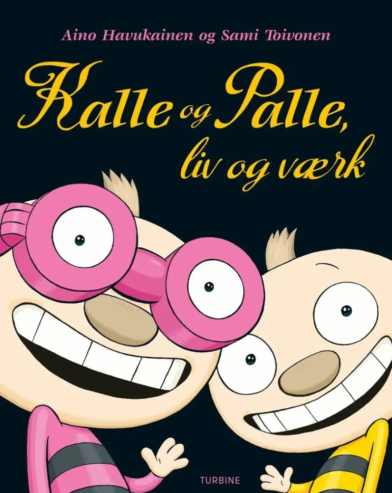 Kalle og Palle, liv og værk