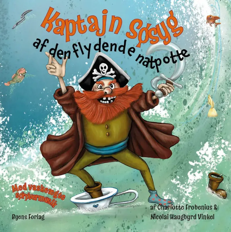 Kaptajn Søsyg af den flydende natpotte