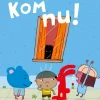 Kom nu!