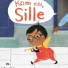 Kom nu, Sille