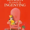 Kongen der ønskede sig ingenting
