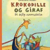 Krokodille og Giraf - En dejlig overraskelse