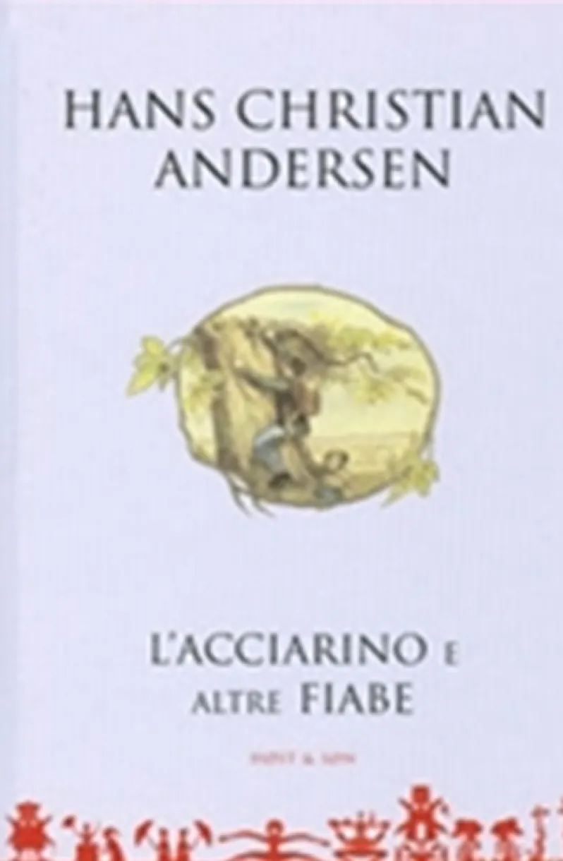 L'acciarino e altre fiabe - Italiensk/Italian