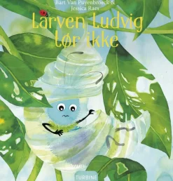 Larven Ludvig tør ikke