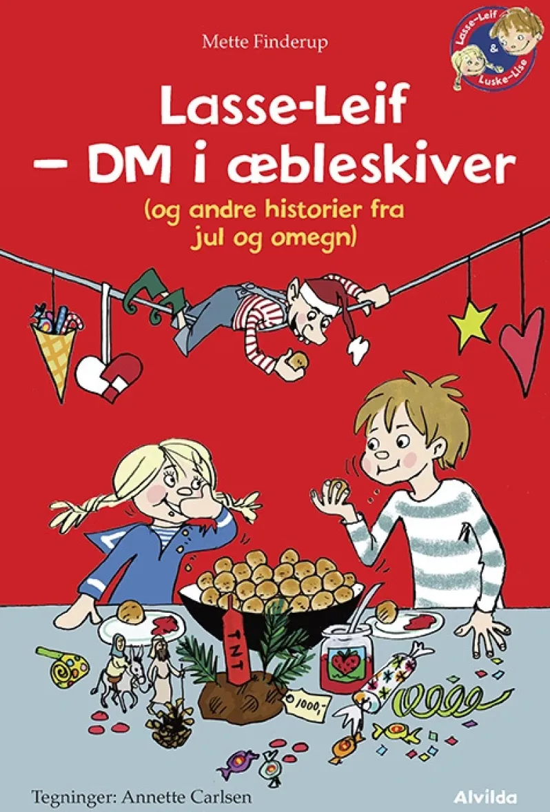 Lasse-Leif - DM i æbleskiver (og andre historier fra jul og omegn)