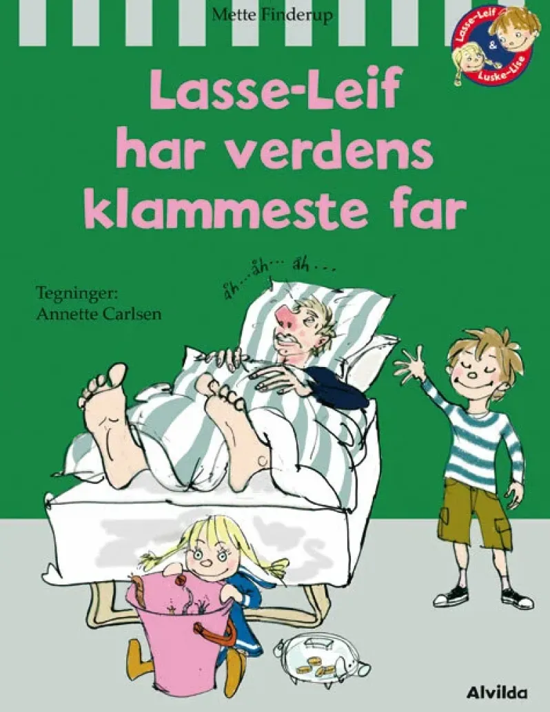 Lasse-Leif har verdens klammeste far