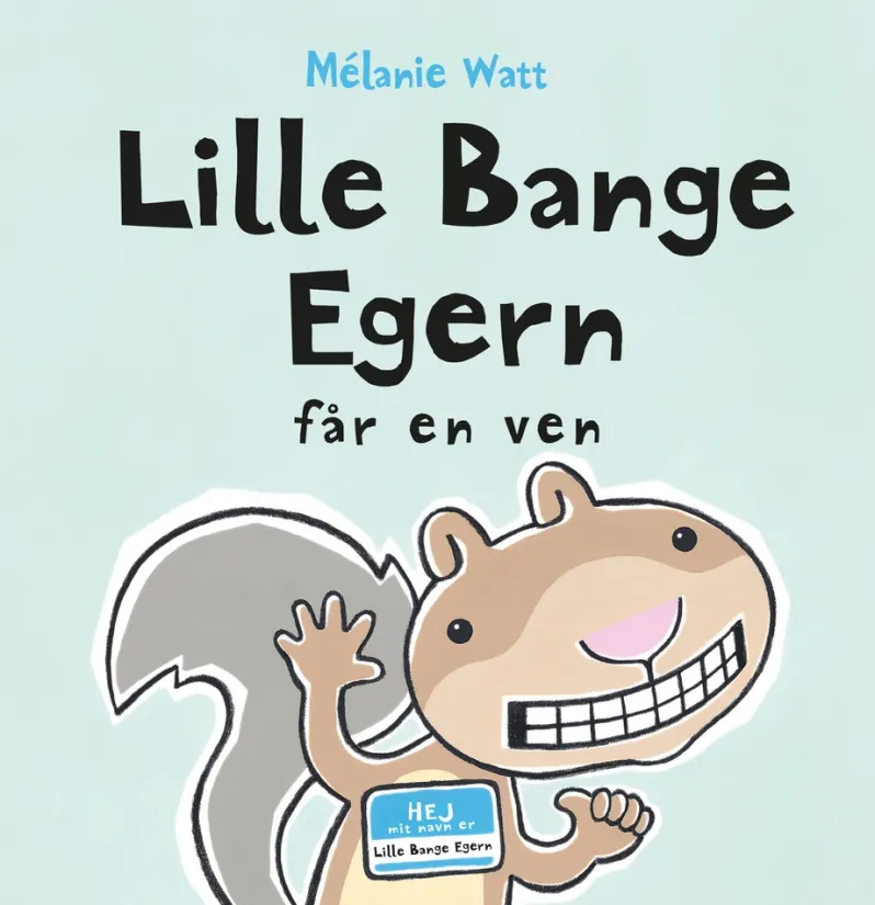 Lille Bange Egern får en ven