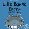 Lille Bange Egern sover aldrig