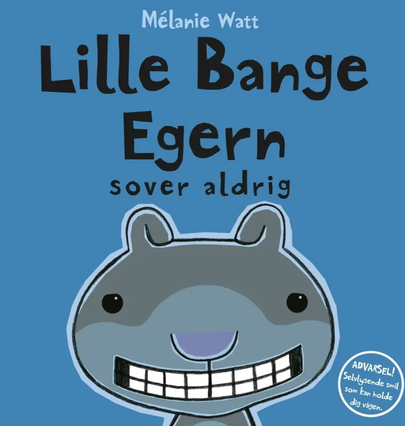 Lille Bange Egern sover aldrig