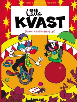 Lille Kvast - Som cirkusartist