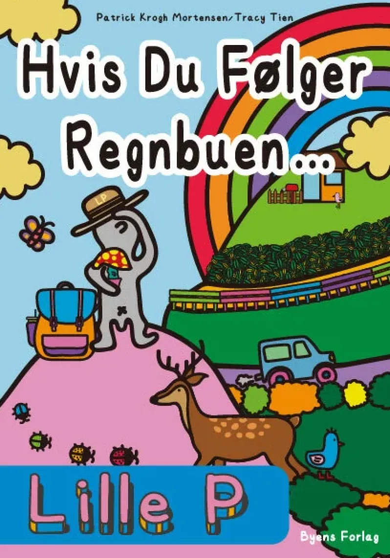 Lille P - Hvis du følger regnbuen