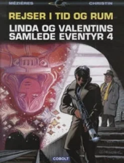 Linda og Valentins samlede eventyr 4: Rejser i tid og rum