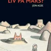 Liv på Mars?