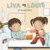 Liva og Louis på hospitalet