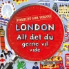 London - alt det du gerne vil vide