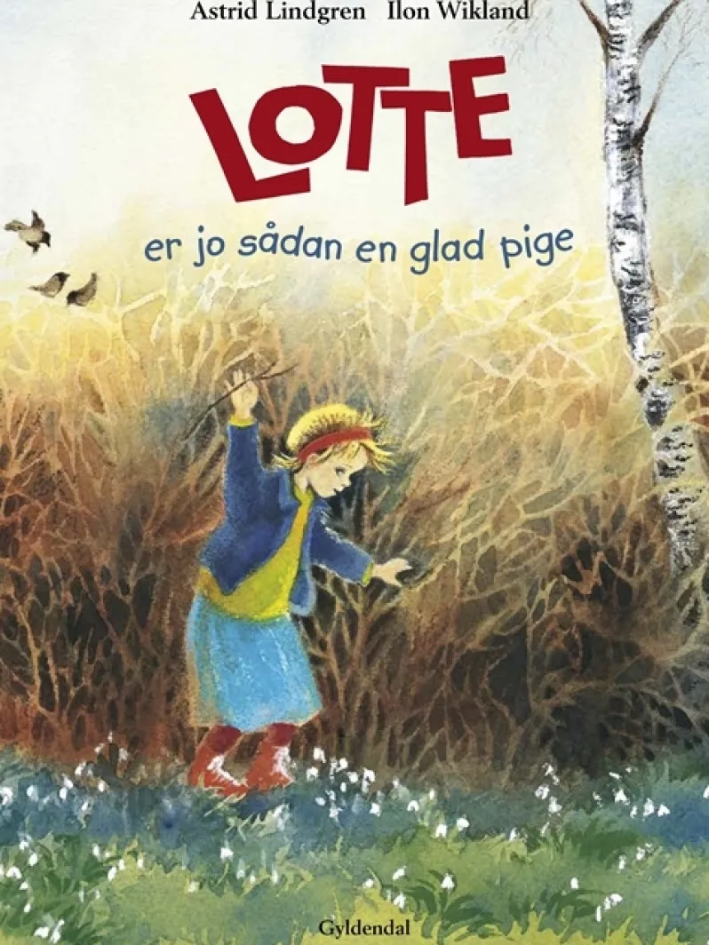 Lotte er jo sådan en glad pige