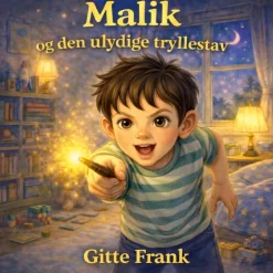 Malik og den ulydige tryllestav