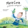 Marie Curie - strålende opdagelser
