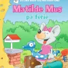 Matilde Mus på ferie