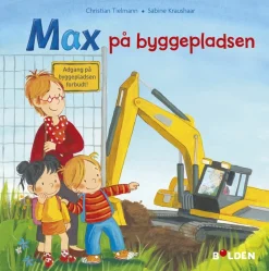 Max på byggepladsen